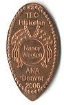 TEC Historian  Nancy Wooten  ANA Denver 2006